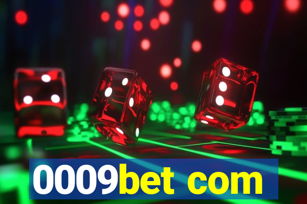 0009bet com